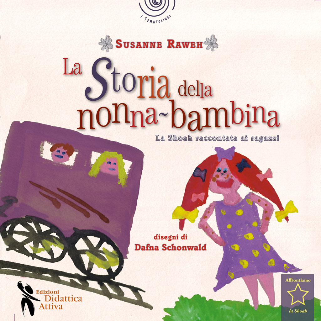 DA127_Lastoriadellanonna-bambina La storia della nonna-bambina di Susanne Raweh